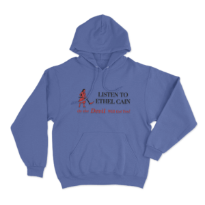 Listen To Ethel Cain Or the Devil Will Get You Unisex Hoodie Blue