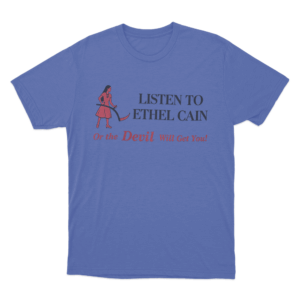 Listen To Ethel Cain Or the Devil Will Get You Unisex T Shirt Blue